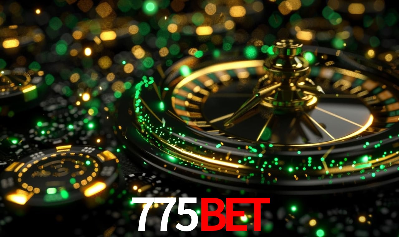Explore as vantagens do 775BET: serviço profissional e confiabilidade